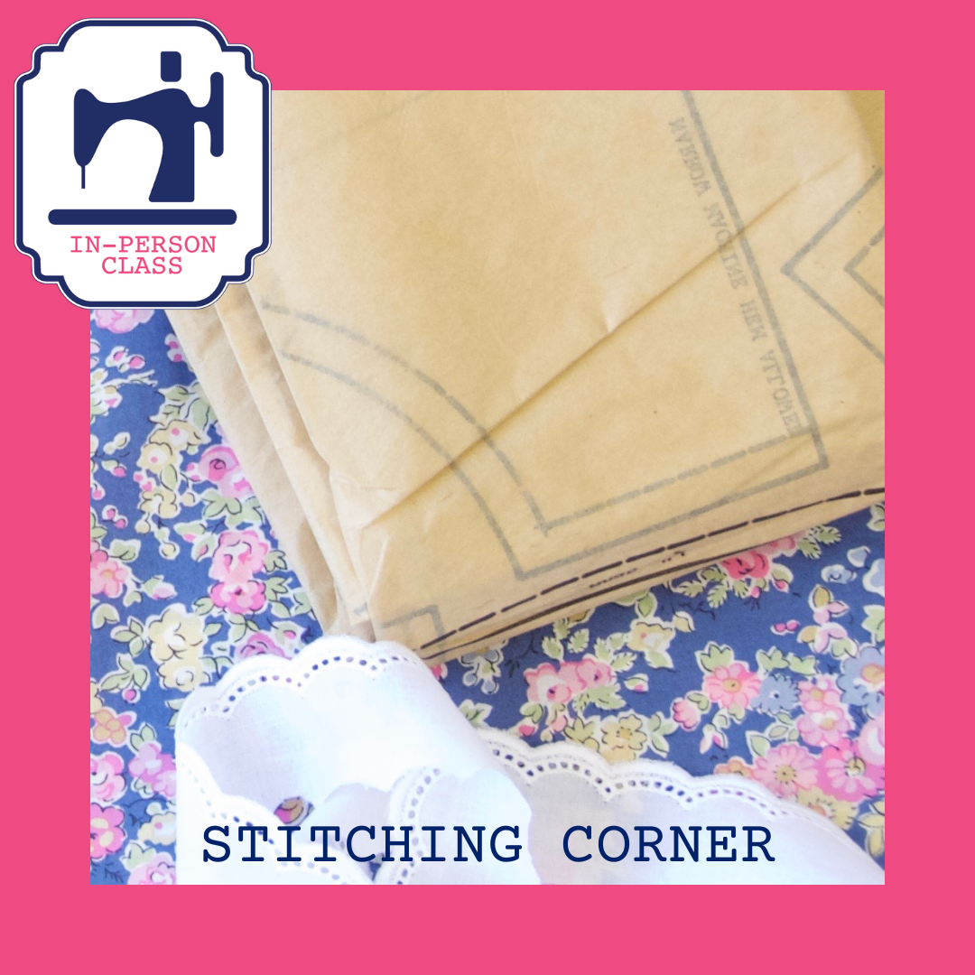 Stitching Corner | Various Fridays